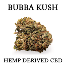 Load image into Gallery viewer, Bubba Kush - Hemp Flower 3.5g
